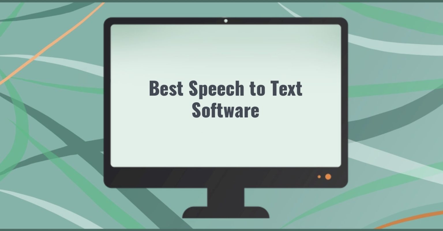 from speech to text software