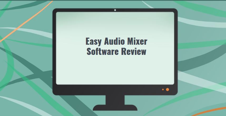 easy audio mixer for pc